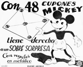 Publicidad en el cine. Anuncios Nieto: Con 48 cupones Mickey tiene derecho a un sobre sorpresa. Cliché Arenas. 01
